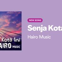 hairo-music---senja-kota-ini