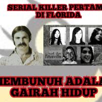 serial-killer-pertama-di-florida--kisah-bernard-giles-dan-lima-wanita-muda