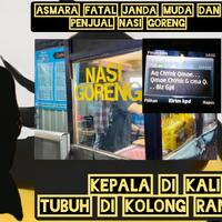 berawal-dari-sms--asmara-fatal-janda-muda-dan-abang-penjual-nasi-goreng