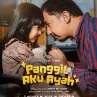 review-film-panggil-aku-ayah--film-keluarga-yang-diam-diam-ngena-di-hati