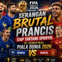 serangan-brutal-prancis-siap-tantang-spanyol-di-semifinal-piala-dunia-2026
