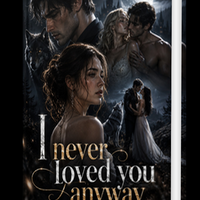 i-never-loved-you-anyway-novel