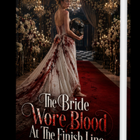 the-bride-wore-blood-at-the-finish-line-novel