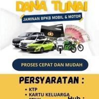 dana-tunai-jaminan-bpkb-motor--mobil-proses-cepat-cover-seluruh-indonesia