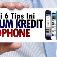 penting-gan-cermati-ini-sebelum-agan-mengajukan-kredit-handphone