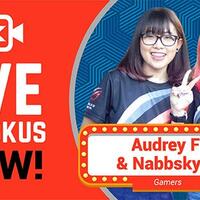 live-ngaskus-episode-24-audrey-ff--nabbsky-ff