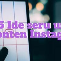 5-ide-seru-untuk-konten-instagram