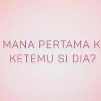 tanya-di-mana-pertama-kali-agan-ketemu-si-dia