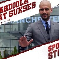 pep-guardiola-dan-kiat-sukses-sports-story