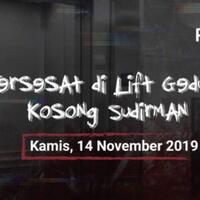 tersesat-di-lift-gedung-kosong-sudirman