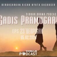podcast-indonesia-gadis-pramugari-eps-23-berpisah