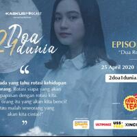 2-doa-1-dunia-ep-2---dua-rotasi
