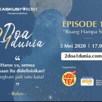 2-doa-1-dunia-ep-10---ruang-hampa-suara