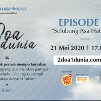 2-doa-1-dunia-ep-22--selubung-asa-hati-bumi