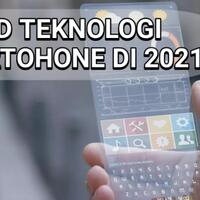 trend-teknologi-smartphone-di-tahun-2021