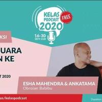 live-kelas-produksi---kelas-podcast-2020-bersama-esha-mahendra-dan-ankatama