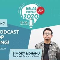 live-kelas-marketing---kelas-podcast-2020-bersama-bimoky--dhanu