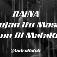 raina-quothujan-itu-masih-kamu-di-matakuquot