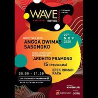 wave-motion-streaming-concert-hadir-lagi-jangan-sampai-ketinggalan-ya