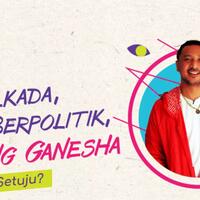 pilkada-artis-berpolitik--giring-ganesha-setuju