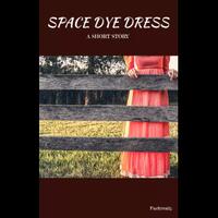 space-dye-dress-a-short-story