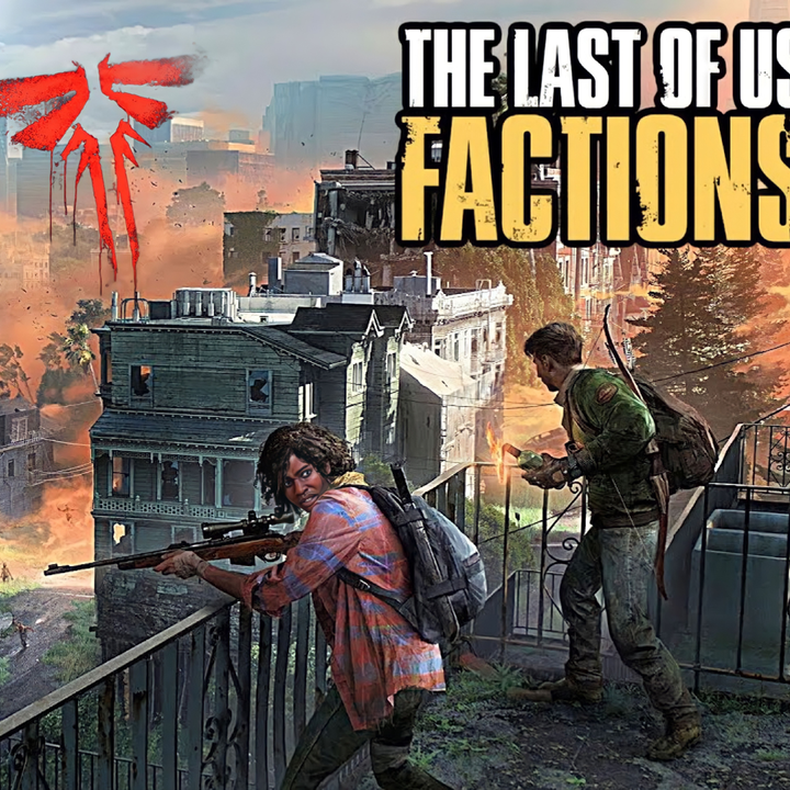 Factions ( The Last Of Us standalone multiplayer )‬