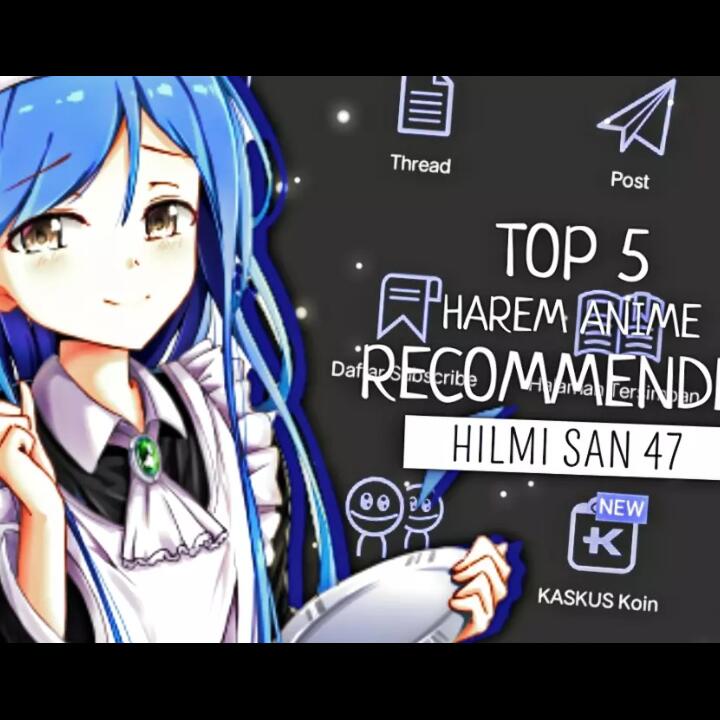 Top 5 Recommended Harem Anime