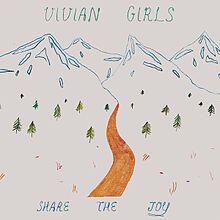 ~Tell The World~ Vivian Girls Official Thread