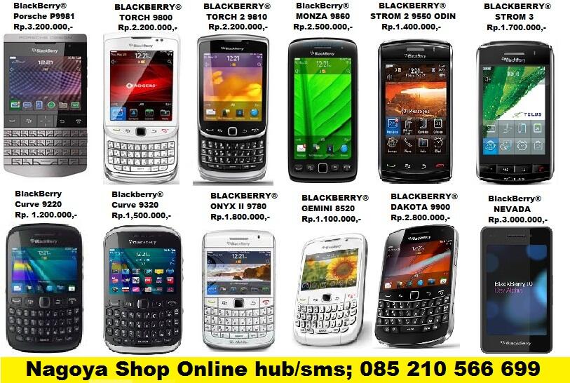 JUAL BlackBerry® MONZA 9860 HARGA PROMOSI HANYA DI NAGOYA SHOP HUB 085 210 566 699