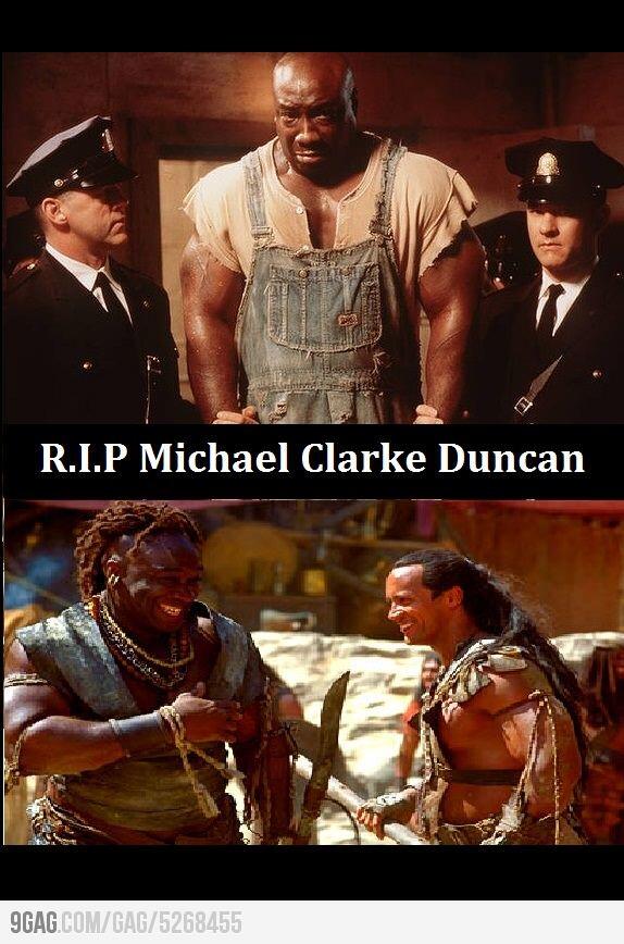 R.I.P Michael Clarke Duncan