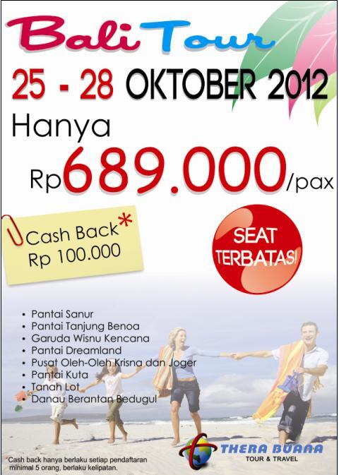 Bali Tour 4D1N 25-28 Oktober 2012! Get CashBack Rp 100.000!