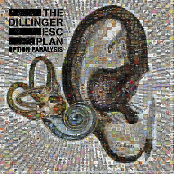 Download Album Ke Empat Dari The Dillinger, Escape Plan, Option Paralysis