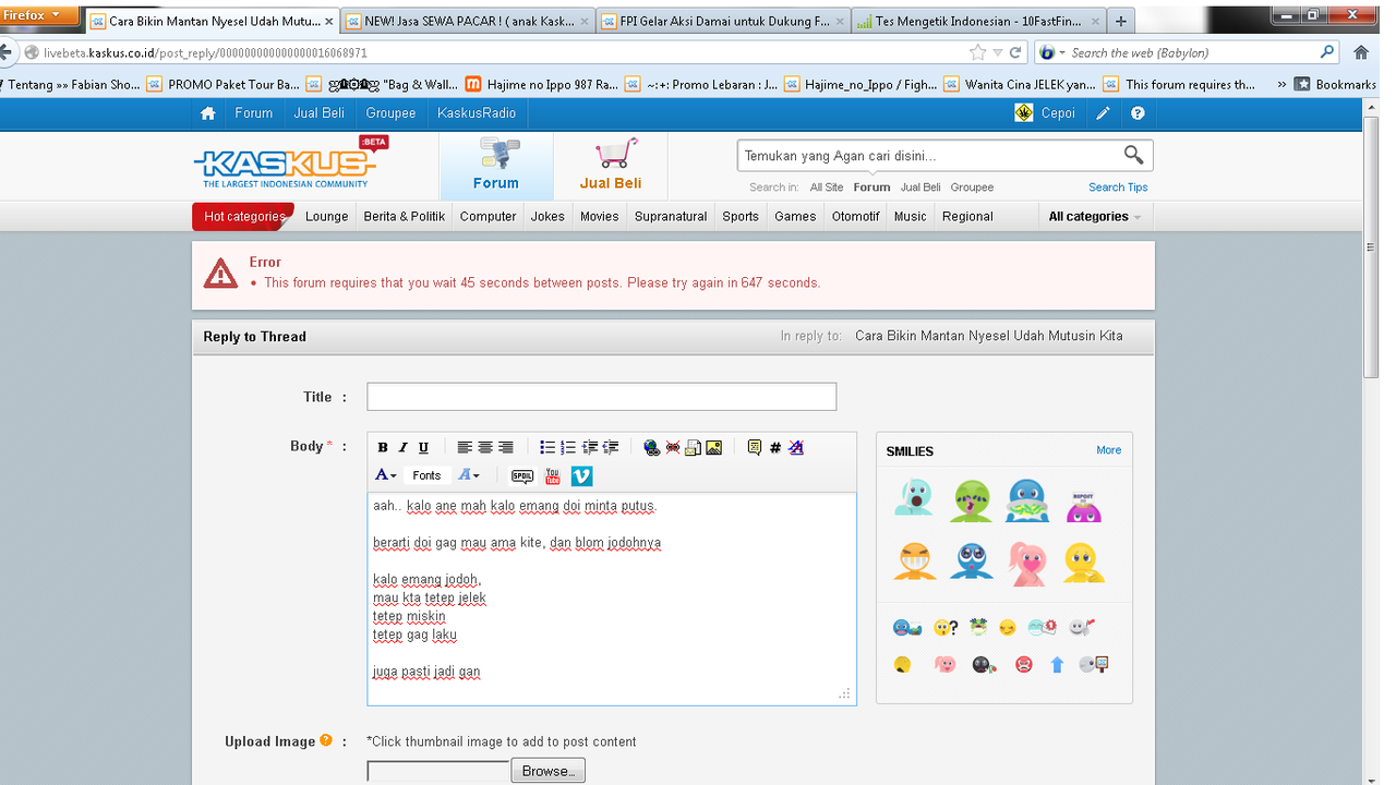 This forum requires that you wait 45 seconds between posts (KASKUS officer please!)