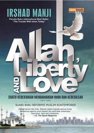 Buku Irshad Manji Allah, Liberty and Love