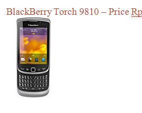 Blackberry BM (Torch, Dakota, etc) dengan Harga Menarik