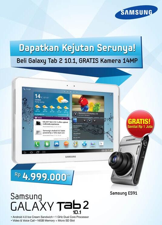 &#91;HOT&#93; PROMO SAMSUNG GALAXY TAB 2 10.1 FREE KAMERA DIGITAL SAMSUNG ES91 14MP!!! &#91;HOT&#93;