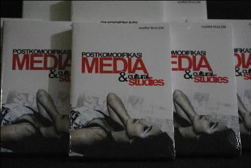 Postkomodifikasi Media & Cultural Studies