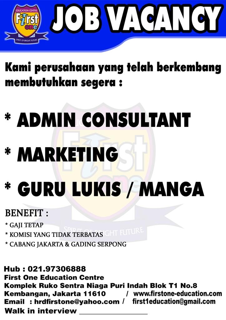 Gan, yang butuh Lowongan Pekerjaan. First One Education Center lagi butuh pegawai