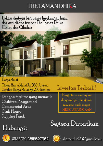 The Taman Dhika Cibubur & Cinere
