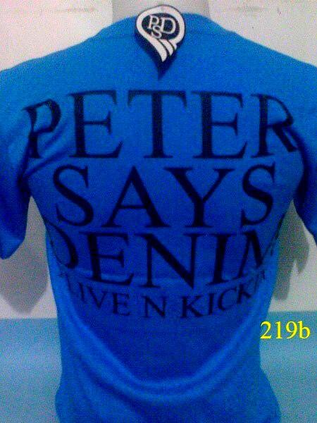 Kaos Peter Says Denim/Kick denim