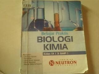 Buku Biologi & Kimia (LBB Neutron) untuk kelas 9 SMP