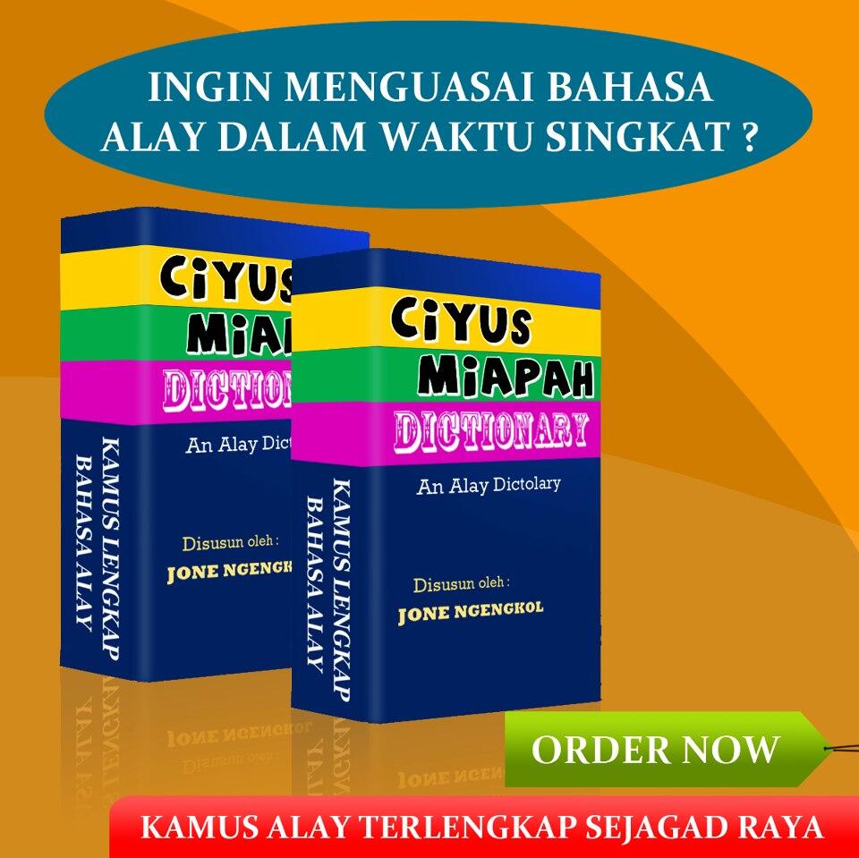 &quot;Ciyus Miapah?&quot; Kamus Alay Terlengkap Sejagad Raya