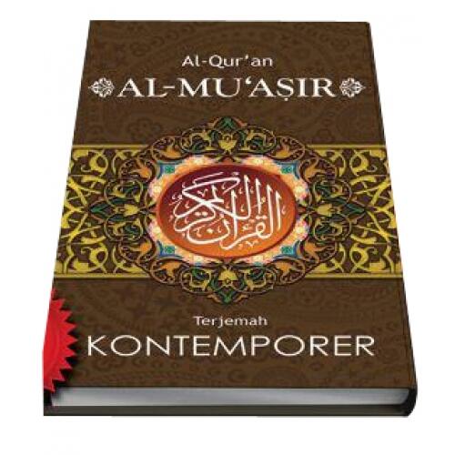 Terjemah Quran Kontemporer Al-Mu'asir