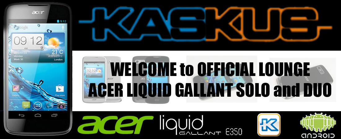 &#91;OFFICIAL LOUNGE&#93; ACER LIQUID GALLANT