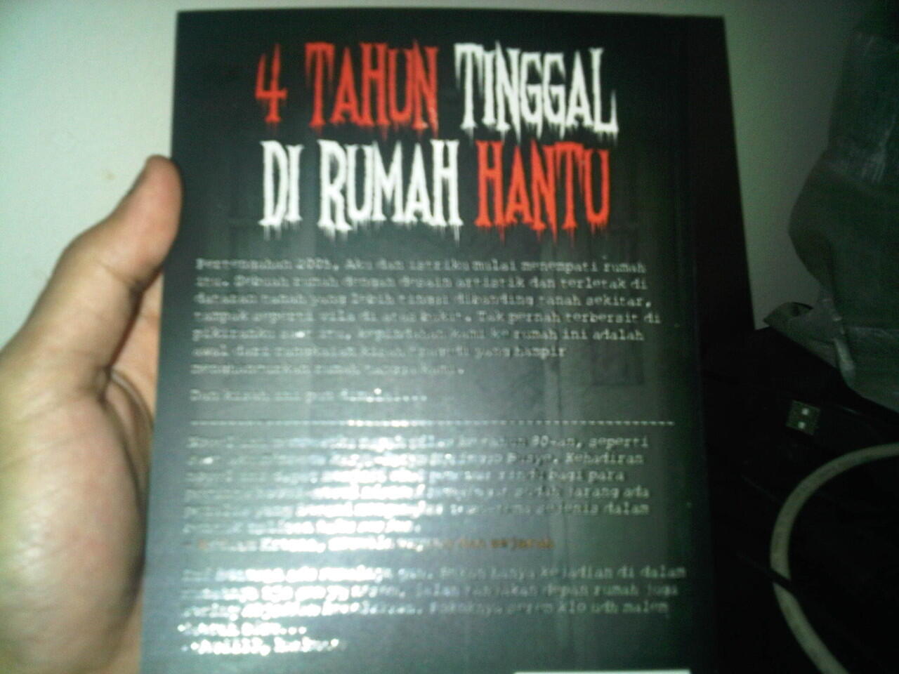 Akhirnya terbit juga buku 4 Tahun Tinggal di Rumah Hantu 