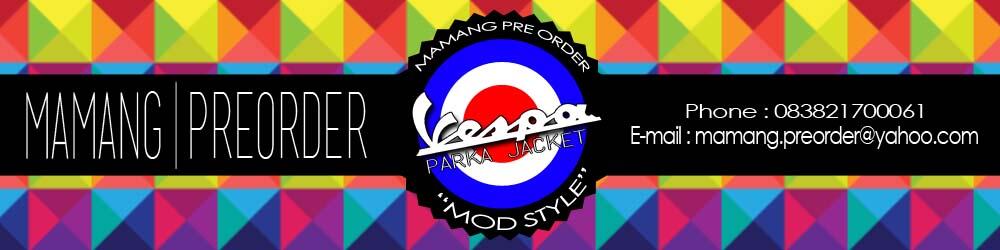 █ MAMANG ■■ PREORDER █ Vespa Parka Jacket/ Jaket Parka Vespa ! "MOD Style"