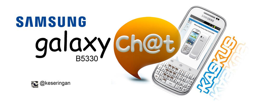 &#91;Official Lounge&#93; Samsung Galaxy Chat GT-B5330