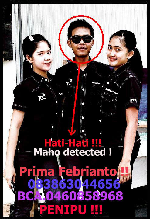 Hati-hati ada MAHO ! PRIMA FEBRIANTO