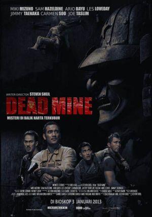 the next box office indonesia &quot;Dead Mine&quot;