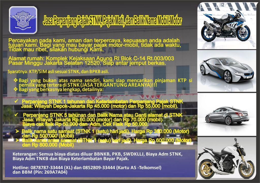 WTS Jasa Perpanjang Pajak STNK, Pajak Mati, Balik nama, dan Mutasi motor-mobil !!!